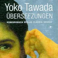 Yoko Tawada. Überseezungen.